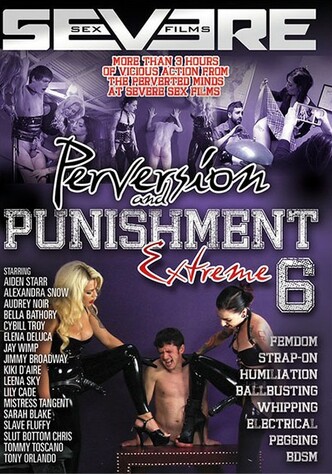 Perversion And Punishment Severe Sex EROTIK