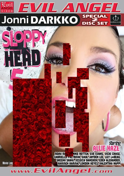 Evil Angel - Jonni Darkko - Sloppy Head 5 - Special
