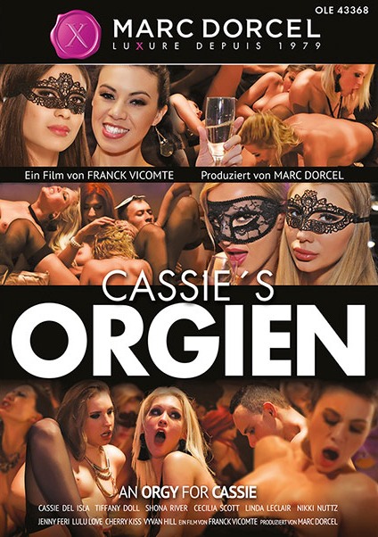 Marc Dorcel - Cassie's Orgien