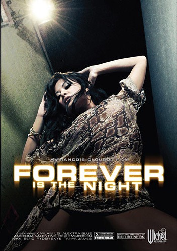 Wicked Pictures - Forever Is The Night