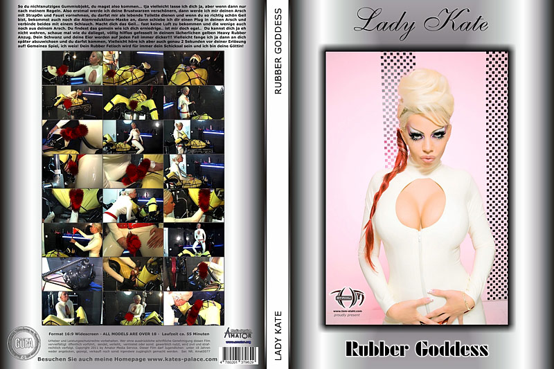 Amator - Lady Kate: Rubber Goddess