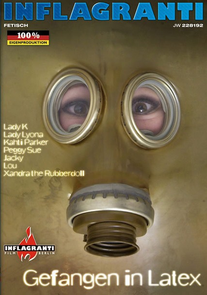 Inflagranti - Gefangen in Latex