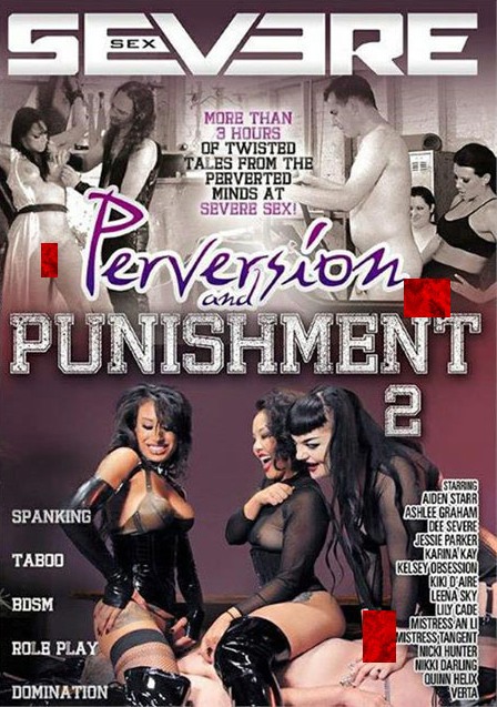 Severe Sex - Perversion And Punishment 2