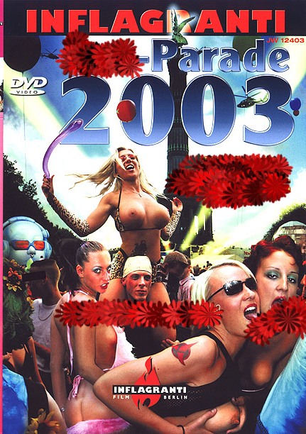 Inflagranti - Sex-Parade 2003