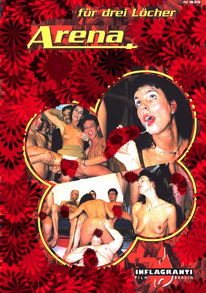 Inflagranti - Arena Extrem 12 - Sperma für drei Löcher