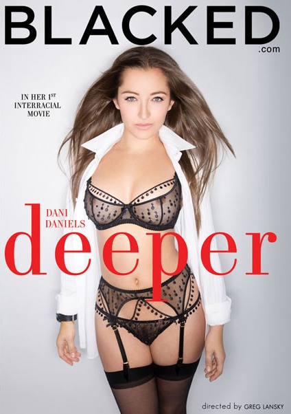 Blacked - Dani Daniels: Deeper