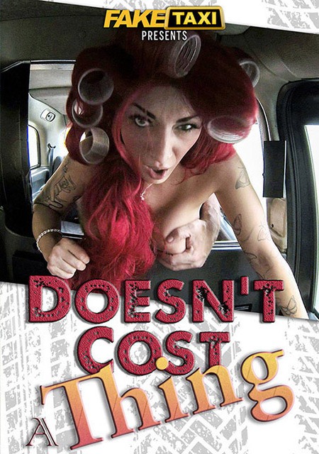 Fake Taxi - Doesn't Cost A Thing