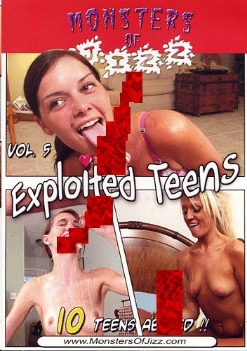 Monsters Of Jizz - Monsters Of Jizz 5: Exploited Teens