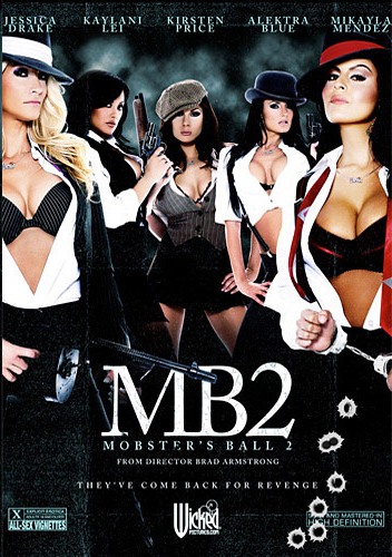 Wicked Pictures - Mobster's Ball 2