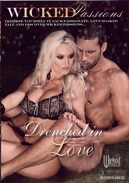 Wicked Pictures - Drenched In Love