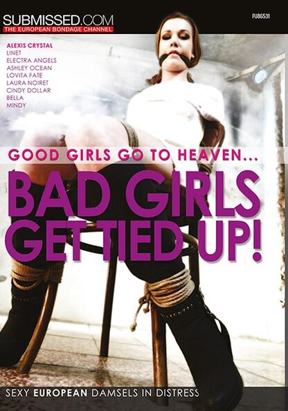 Bad Girls Get Tied Up!