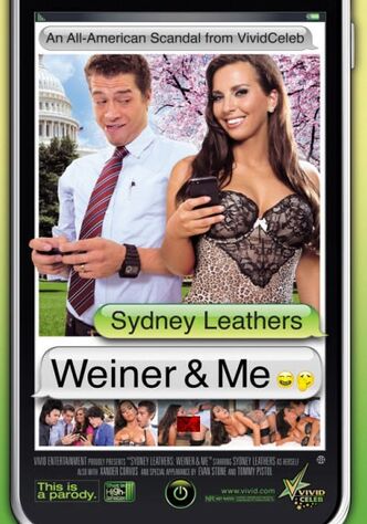 Sydney Leathers: Weiner & Me