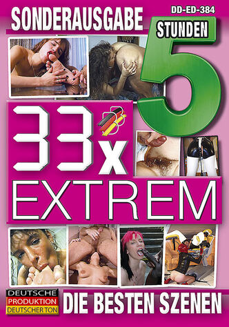 33x Extrem - 5 Stunden