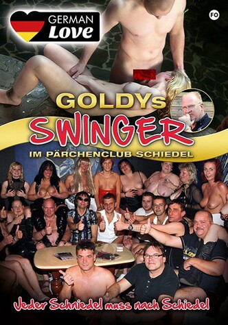 Goldys Swinger im Pärchenclub Schiedel