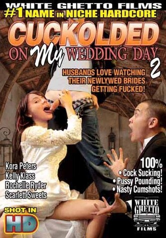 Cuckolded On My Wedding Day 2 on DVD EROTIK