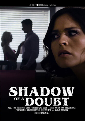 Shadow Of A Doubt