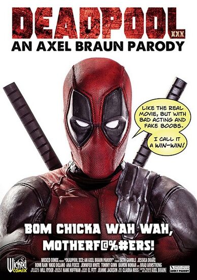 Deadpool XXX: An Axel Braun Parody