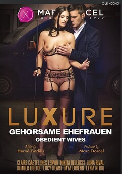 Porno DVD: Luxure - Gehorsame Ehefrauen