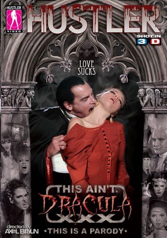 This Ain't Dracula XXX (2D + 3D)
