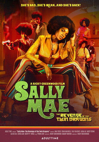 Sally Mae - The Revenge Of The Twin Dragons