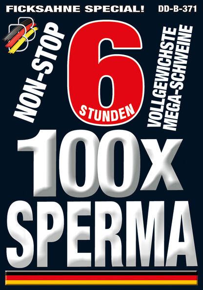 100x Sperma - 6 Stunden