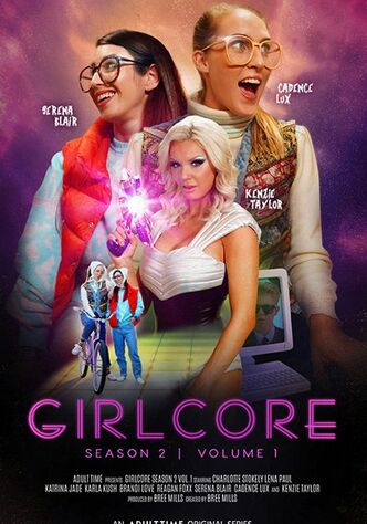Girl Core - Season Two