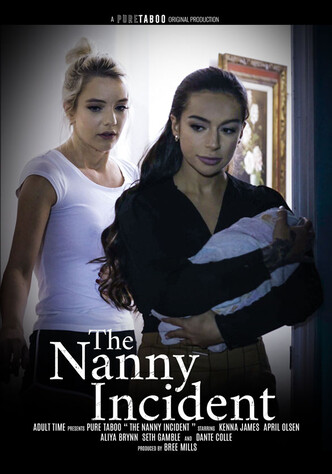 THe Nanny Incident